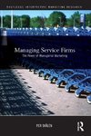 Managing Service Firms