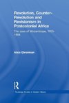 Revolution, Counter-Revolution and Revisionism in Postcolonial Africa