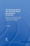 The Development of the American Public Accounting Profession