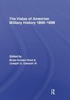 The Vistas of American Military History 1800-1898