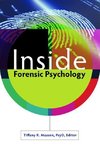 Inside Forensic Psychology