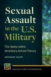 Sexual Assault in the U.S. Military