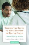 Telling the Truth to Your Adopted or Foster Child