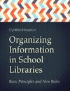 Organizing Information in School LIbraries