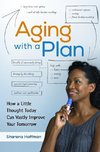 Aging With a Plan