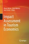 Impact Assessment in Tourism Economics