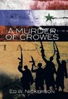 A Murder of Crowes