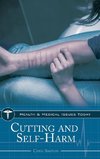 Cutting and Self-Harm