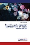 Novel Image Compression Methods Based on Vector Quantization