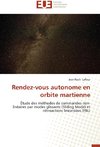 Rendez-vous autonome en orbite martienne