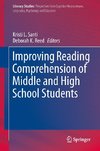 Improving Reading Comprehension of Middle and High School Students