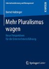 Mehr Pluralismus wagen