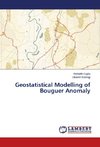 Geostatistical Modelling of Bouguer Anomaly