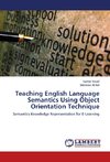 Teaching English Language Semantics Using Object Orientation Technique