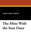 The Mine With the Iron Door