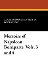 Memoirs of Napoleon Bonaparte, Vols. 3 and 4