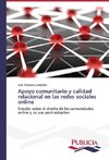 Apoyo comunitario y calidad relacional en las redes sociales online