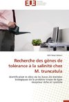 Recherche des gènes de tolérance à la salinité chez M. truncatula