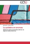 La palabra en aromas