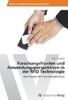 Forschungsfronten und Anwendungsperspektiven in der RFID Technologie