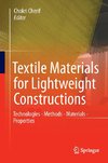 Textile Materials for Lightweight Constructions