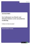 Der Stellenwert von Fleisch und Fleischprodukten in der menschlichen Ernährung