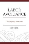 LABOR AVOIDANCE