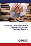 Relational Design Model For Library Information Retrieval Systems