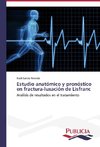 Estudio anatómico y pronóstico en fractura-luxación de Lisfranc