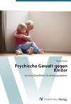 Psychische Gewalt gegen Kinder