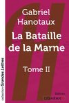 La bataille de la Marne (grands caractères)