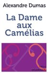 La Dame aux camélias