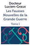 Les fausses nouvelles de la Grande Guerre