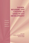 Values, Religion, and Culture in Adolescent             Development