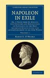 Napoleon in Exile - Volume 1