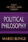 Bunge, M: Political Philosophy