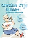 Grandma D's Bubbles