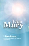 I Am Mary