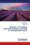 Biology and Feeding Potential of Green Lacewing on Soft Bodied Insects