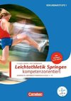 Sportarten: Leichtathletik Springen kompetenzorientiert