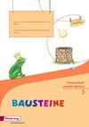 BAUSTEINE Lesebuch 3. Trainingsheft Lesekompetenz