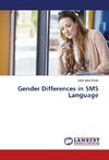 Gender Differences in SMS Language