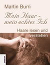 Mein Haar - mein echtes Ich