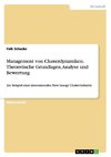 Management von Clusterdynamiken. Theoretische Grundlagen, Analyse und Bewertung