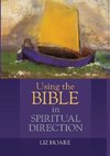 Using the Bible in Spiritual Direction
