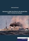 Germany's High Sea Fleet in the World War