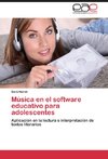 Música en el software educativo para adolescentes