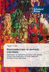 Postmodernism in Amharic Literature