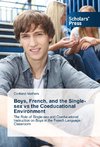 Boys, French, and the Single-sex vs the Coeducational Environment