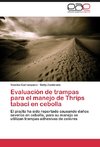 Evaluación de trampas para el manejo de Thrips tabaci en cebolla